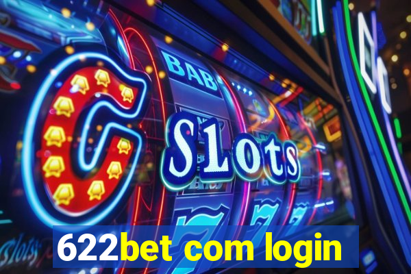 622bet com login